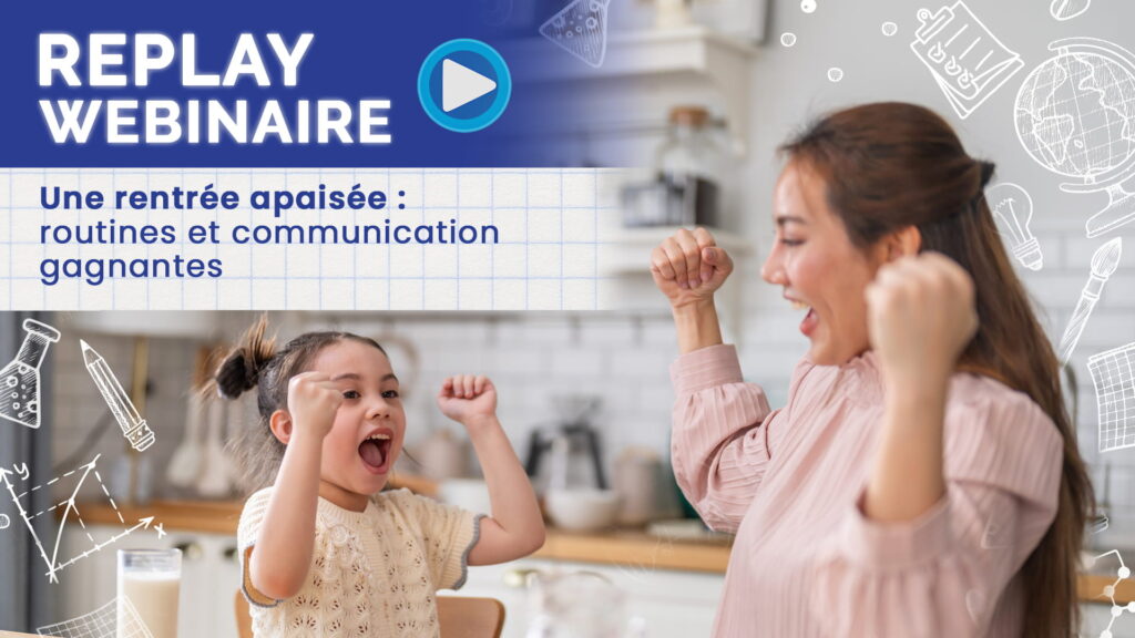 Dossier conseil : comment retrouver des relations familiales plus sereines après la rentrée ?