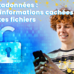 les mots de l'IA, Métadonnées les informations cachées de tes fichiers